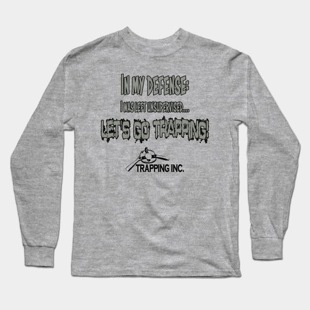 I was left unsupervised grey Long Sleeve T-Shirt by Trapping Inc TV